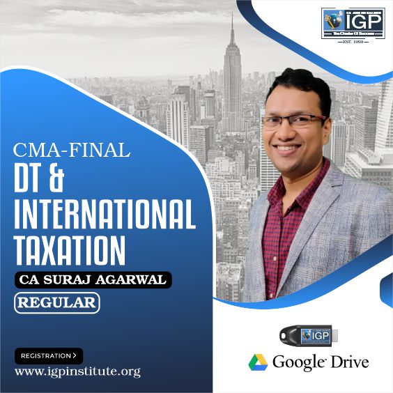 CMA-Direct Tax Laws and International Taxation-CA Suraj Agrawal